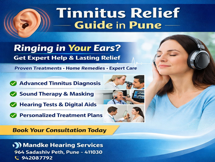 Tinnitus Relief Guide: Proven Treatments, Lifestyle Tips & Expert Care in Pune